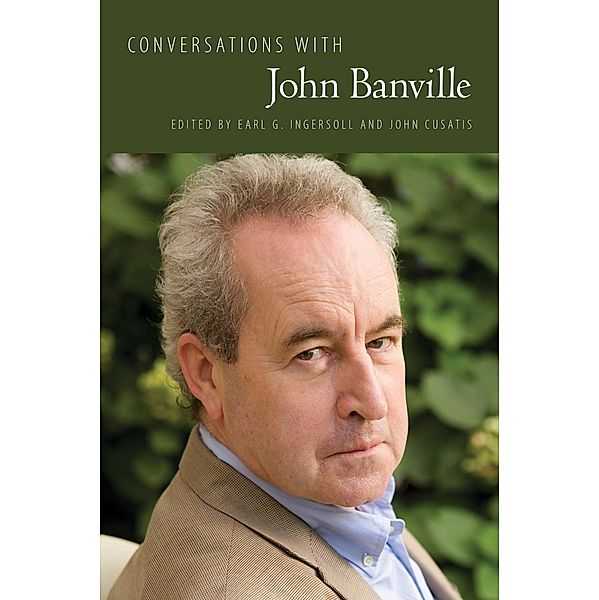 Conversations with John Banville / Literary Conversations Series