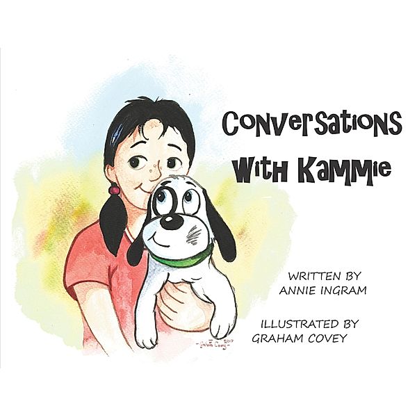 Conversations with Kammie / Brown Dog Books, Annie Ingram