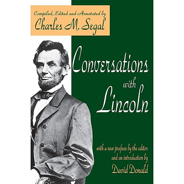 Conversations with Lincoln, Charles Segal
