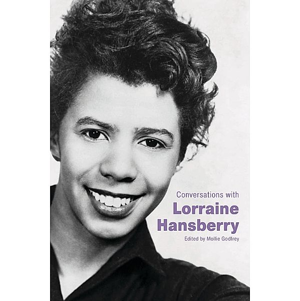 Conversations with Lorraine Hansberry / Literary Conversations Series