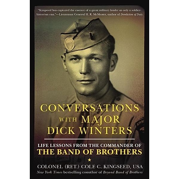 Conversations with Major Dick Winters, Cole C. Kingseed