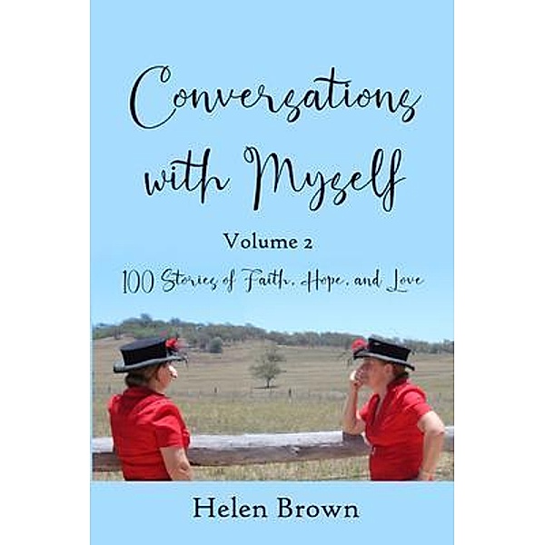 Conversations With Myself; Volume 2 / Conversations With Myself Bd.2, Helen Brown