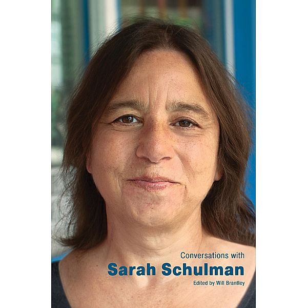 Conversations with Sarah Schulman / Literary Conversations Series