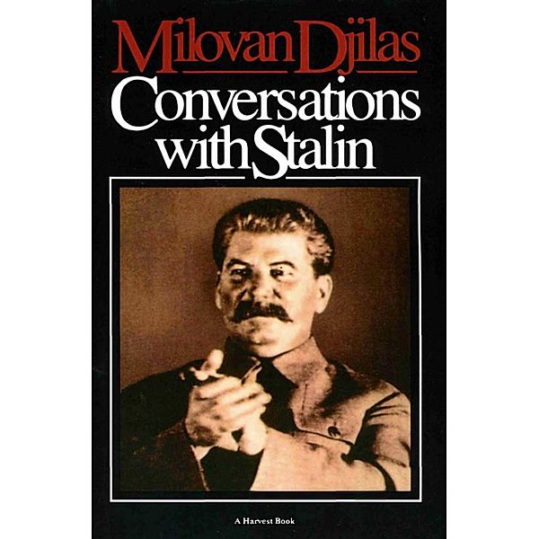 Conversations with Stalin, Milovan Djilas