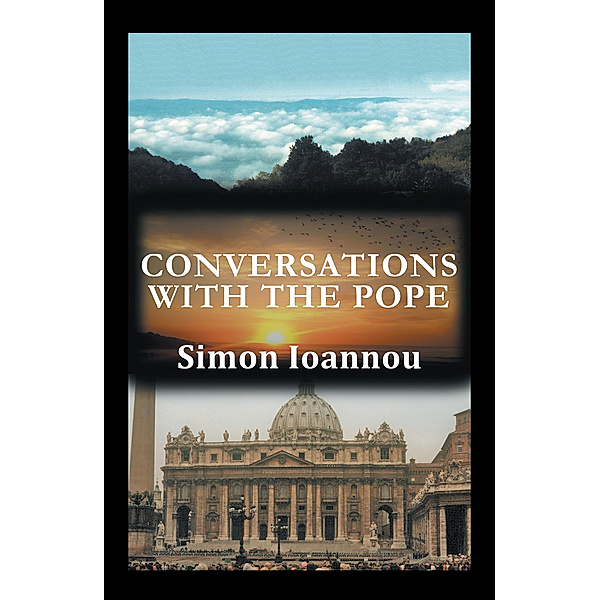 Conversations with the Pope, Simon Ioannou