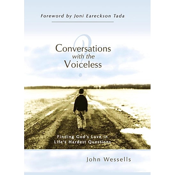 Conversations with the Voiceless, John Wessells