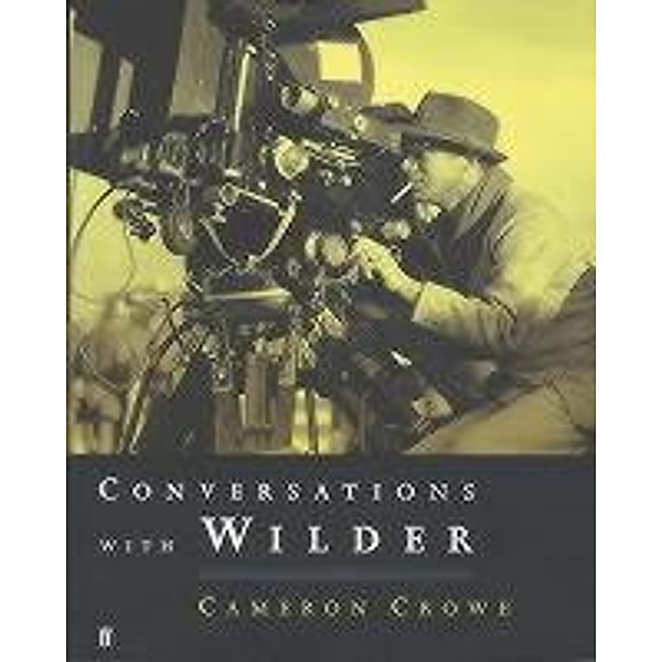 Conversations with Wilder, Cameron Crowe