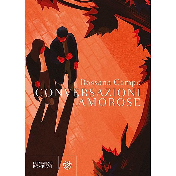 Conversazioni amorose, Rossana Campo