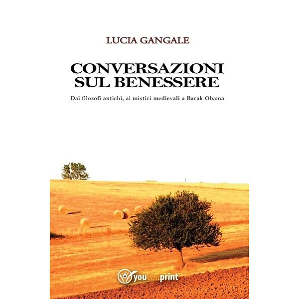 Conversazioni sul benessere, Lucia Gangale