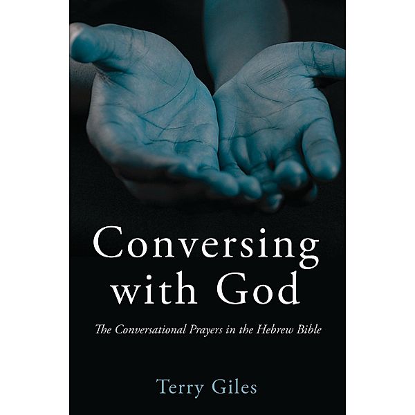 Conversing with God, Terry Giles