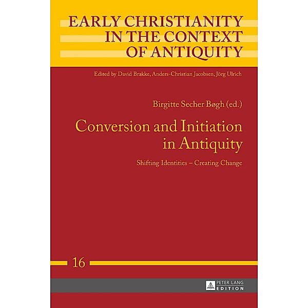 Conversion and Initiation in Antiquity