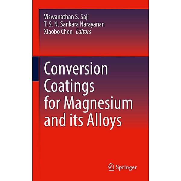 Conversion Coatings for Magnesium and its Alloys