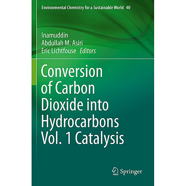 Conversion of Carbon Dioxide into Hydrocarbons Vol. 1 Catalysis