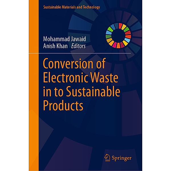 Conversion of Electronic Waste in to Sustainable Products