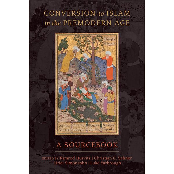 Conversion to Islam in the Premodern Age
