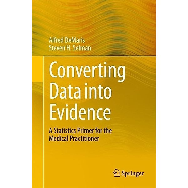 Converting Data into Evidence, Alfred DeMaris, Steven H. Selman