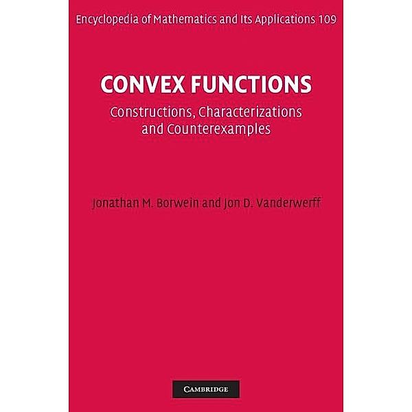 Convex Functions / Encyclopedia of Mathematics and its Applications, Jonathan M. Borwein