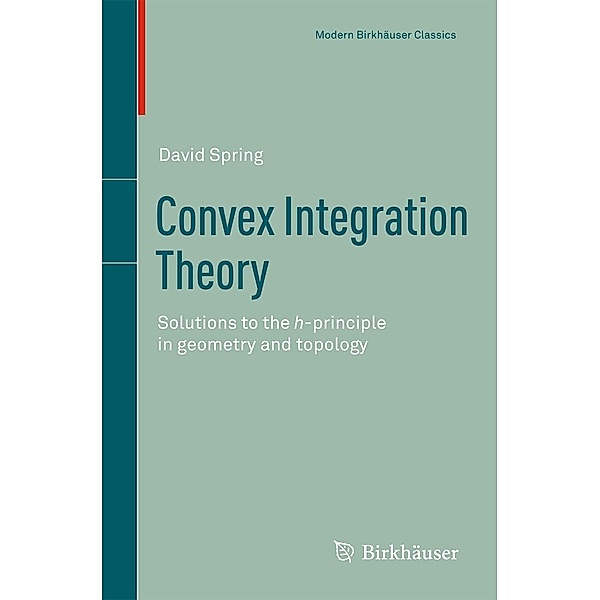Convex Integration Theory, David Spring