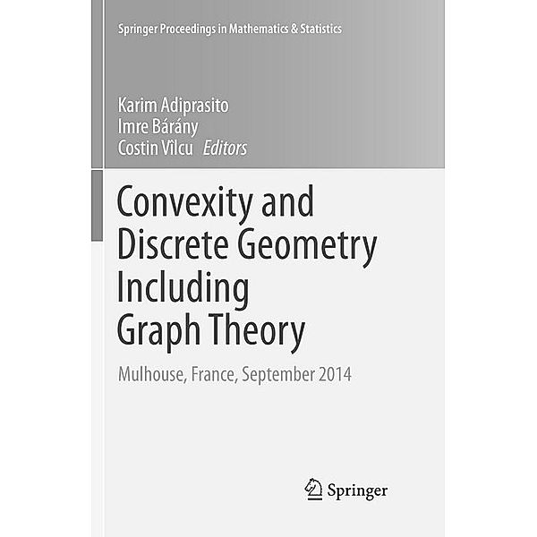 Convexity and Discrete Geometry Including Graph Theory