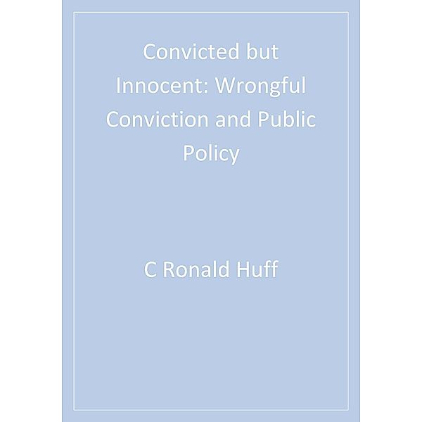 Convicted but Innocent, C. Ronald Huff, Edward Sagarin, Arye Rattner