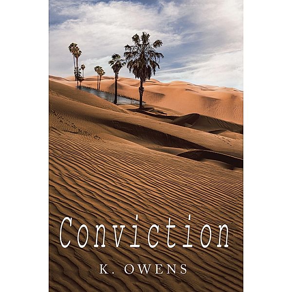 Conviction, K. Owens
