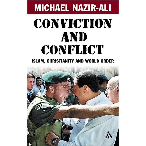 Conviction and Conflict, Michael Nazir-Ali