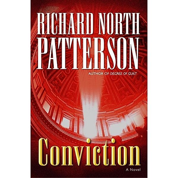 Conviction / Christopher Paget Bd.4, Richard North Patterson