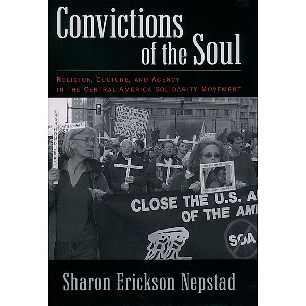 Convictions of the Soul, Sharon Erickson Nepstad