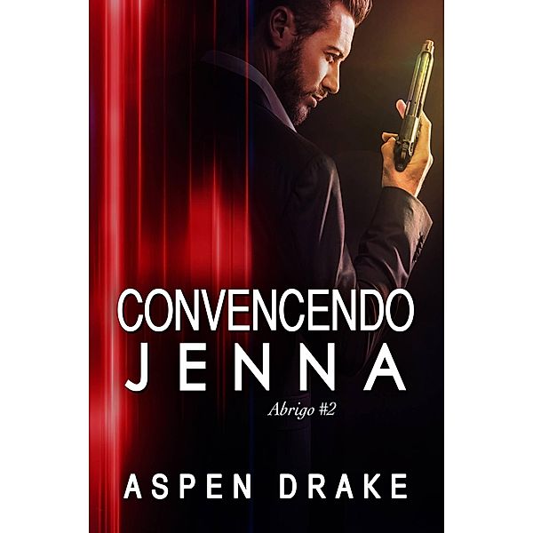 Convincendo Jenna, Aspen Drake