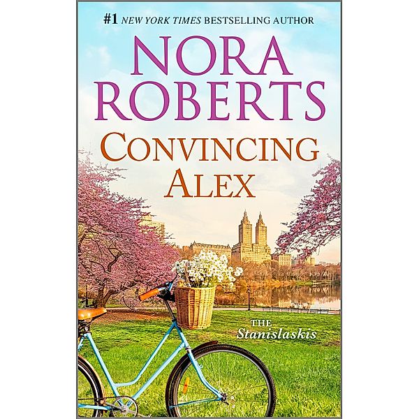 Convincing Alex / Stanislaskis Bd.4, Nora Roberts