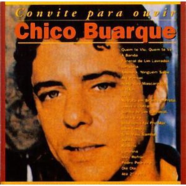 Convite Para Ouvrir, Chico Buarque