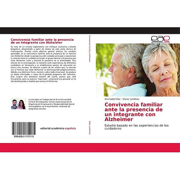 Convivencia familiar ante la presencia de un integrante con Alzheimer, Ana Isabel Díaz, Styver Landinez