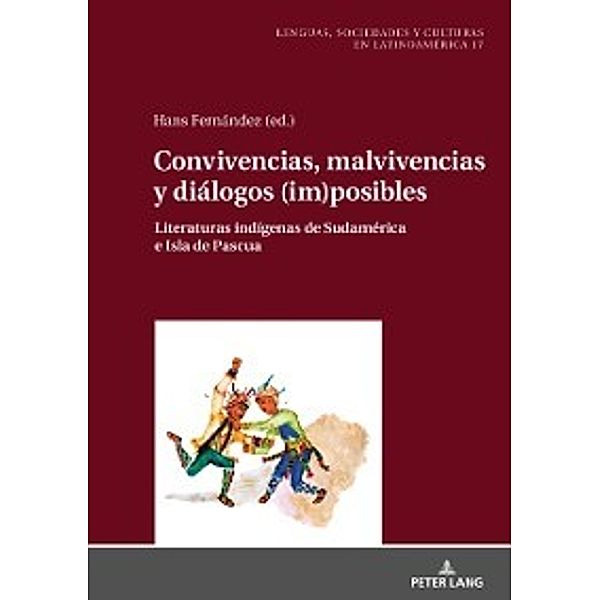 Convivencias, malvivencias y dialogos (im)posibles