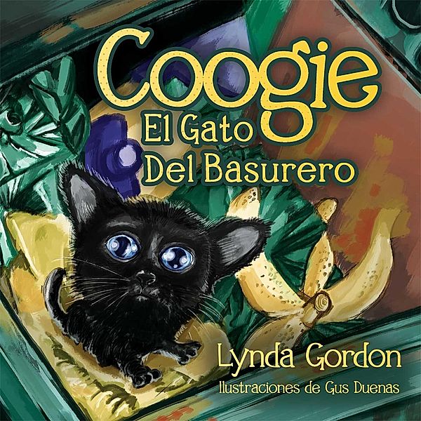 Coogie, El Gato Del Basurero, Lynda S. Gordon