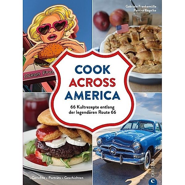 Cook Across America, Gabriele Frankemölle, Petrina Engelke