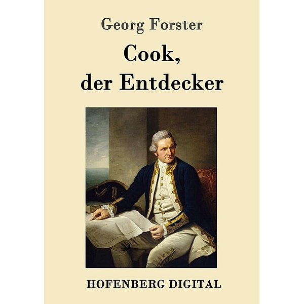 Cook, der Entdecker, Georg Forster