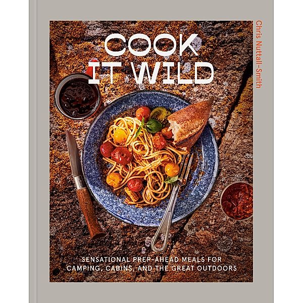 Cook It Wild, Chris Nuttall-Smith