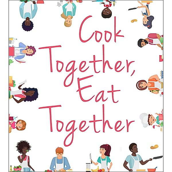 Cook Together, Eat Together, The University Press of Kentucky