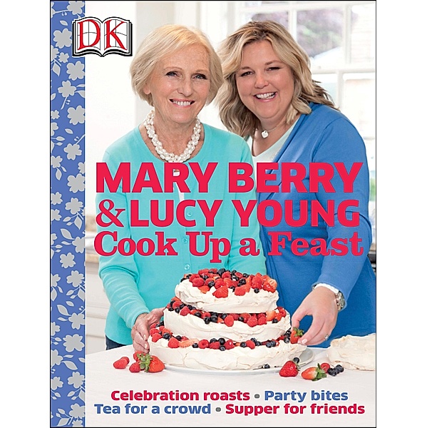 Cook Up a Feast, Lucy Young, Mary Berry
