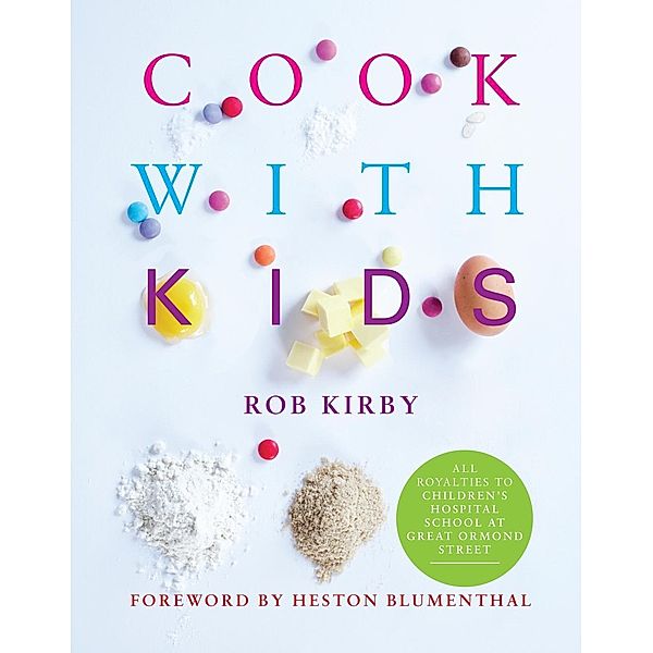 Cook with Kids, Rob Kirby
