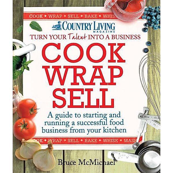 Cook Wrap Sell, Bruce Mcmichael