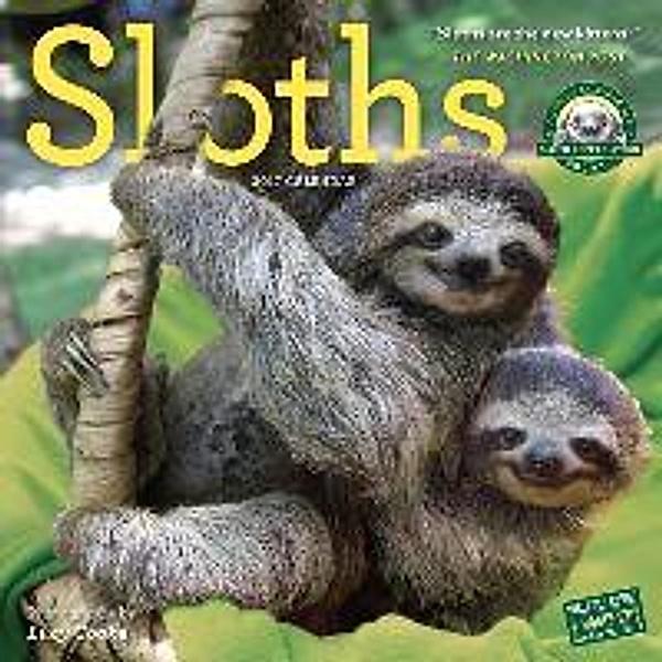 Cooke, L: Sloths 2017 Wall Calendar, Lucy Cooke