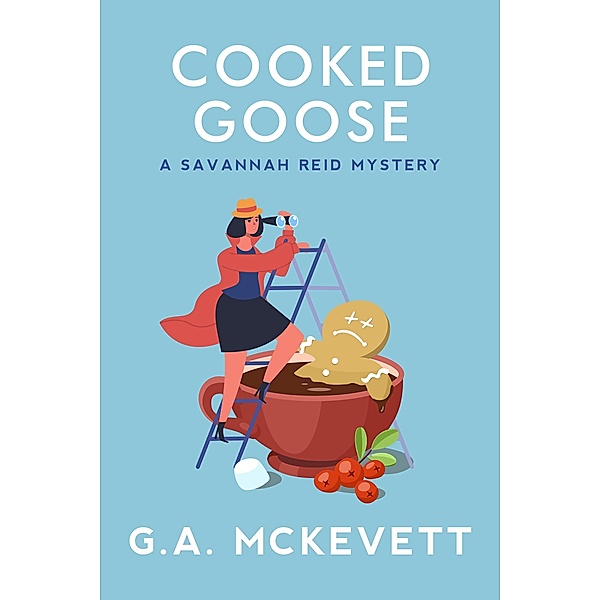 Cooked Goose, G. A. McKevett
