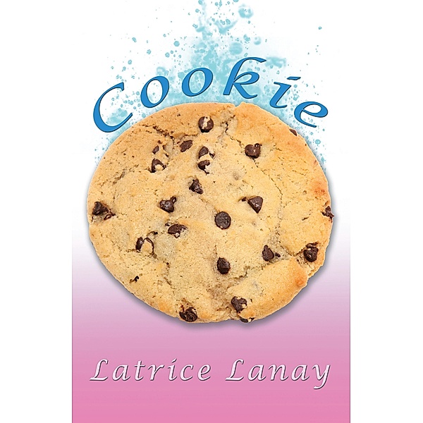 Cookie, Latrice Lanay