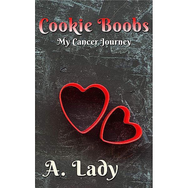 Cookie Boobs, A. Lady