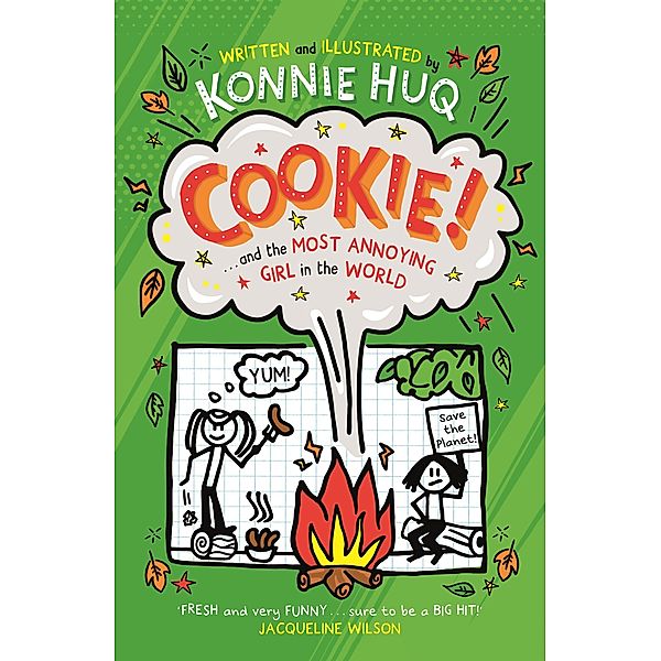 Cookie! (Book 2): Cookie and the Most Annoying Girl in the World / Cookie!, Konnie Huq