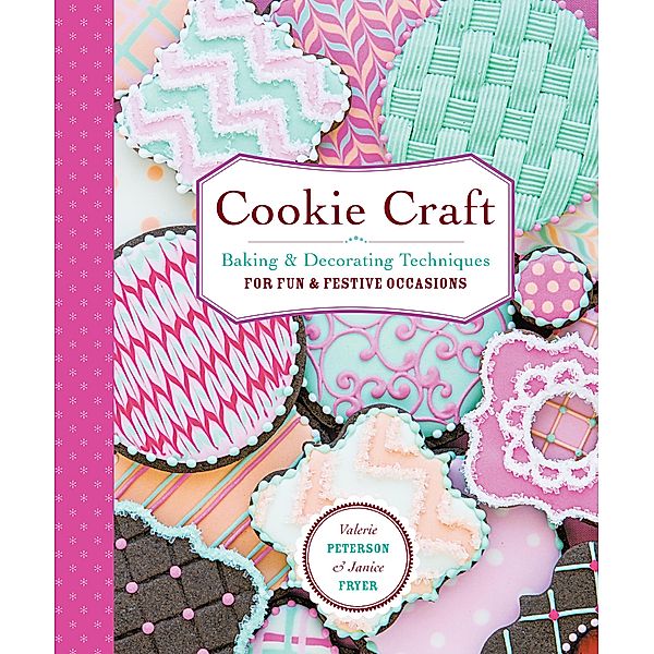 Cookie Craft, Valerie Peterson, Janice Fryer