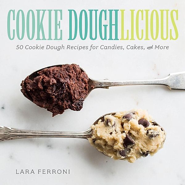 Cookie Doughlicious, Lara Ferroni