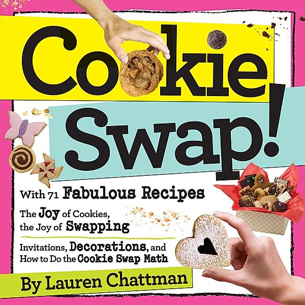 Cookie Swap!, Lauren Chattman