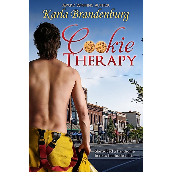 Cookie Therapy (Hoffman Grove, #3) / Hoffman Grove, Karla Brandenburg